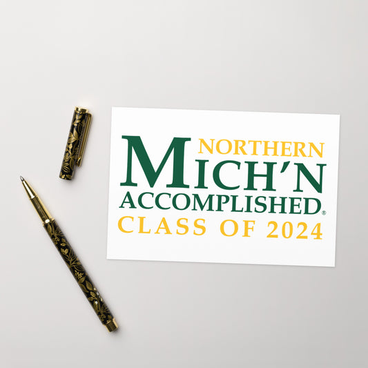 Northern Accomplished Grad 2024 Greeting Card