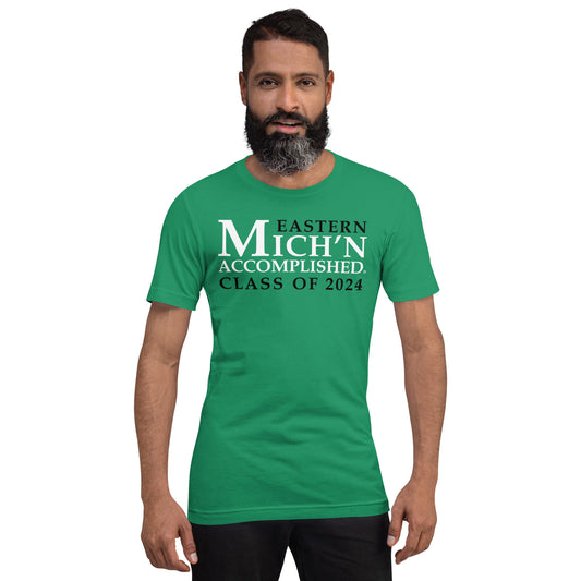 Eastern Accomplished Grad 2024 Unisex Green T-Shirt