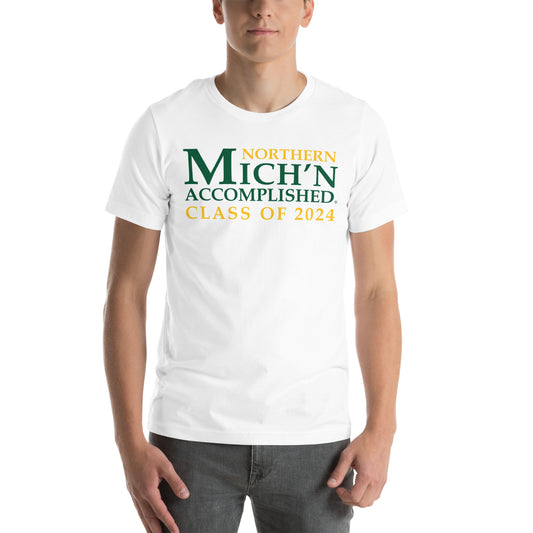 Northern Accomplished Grad 2024 Unisex White T-Shirt